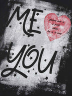 Grunge “ME YOU” Heart Graphic T-Shirt