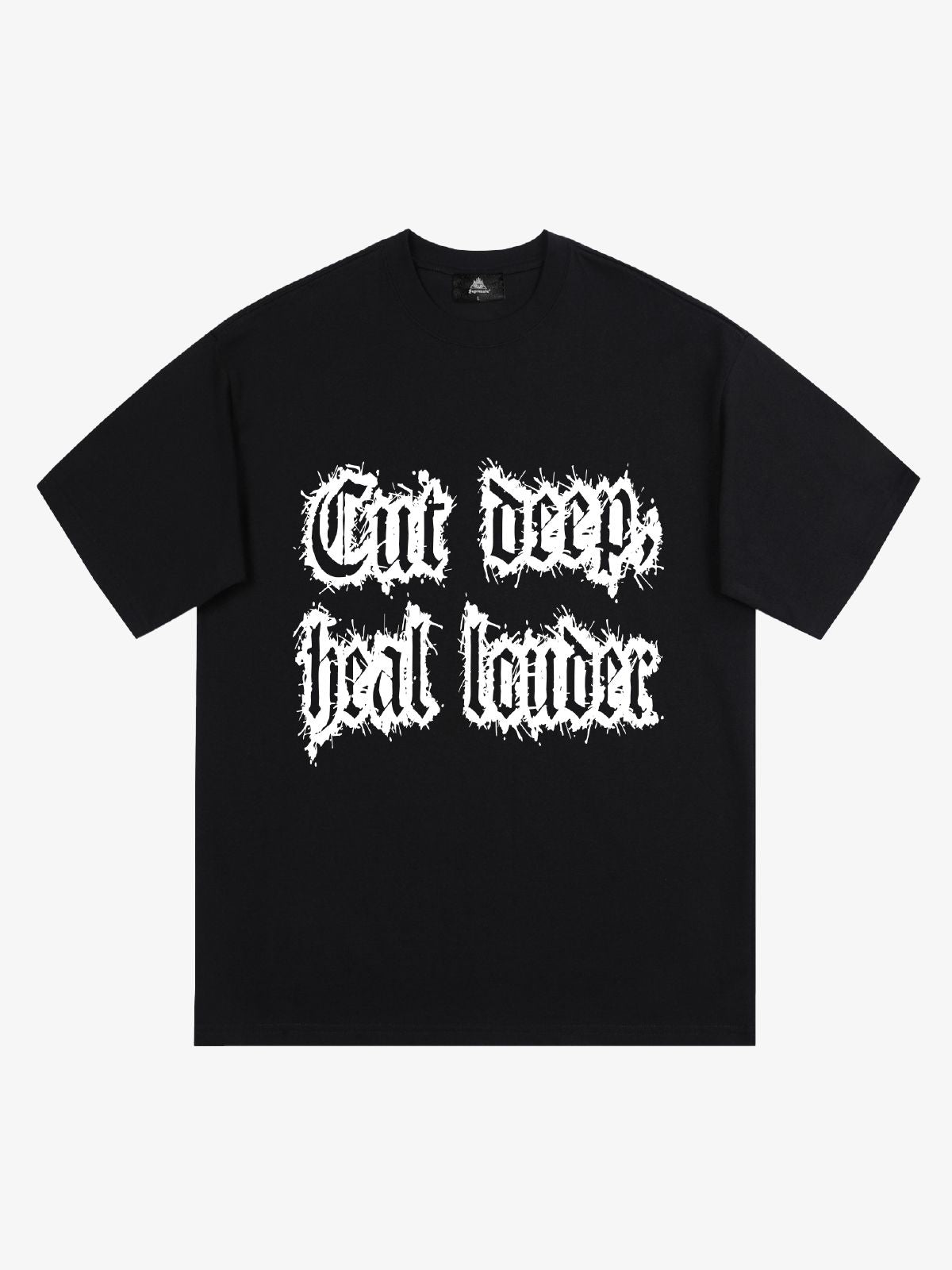 Original "Cut Deep Heal Louder" Graphic T-Shirt